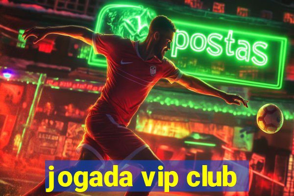 jogada vip club